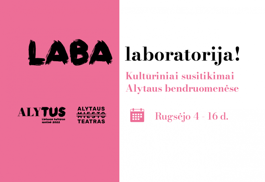 Alytaus miesto teatras kviečia į kultūrinius susitikimus „LABA laboratorija!“