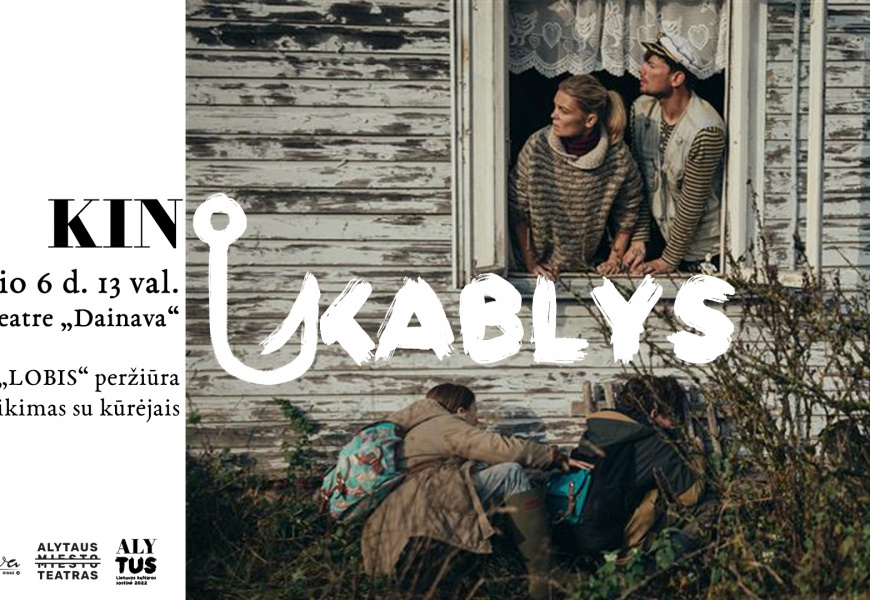 KINO KABLYS buria kino bendruomenę Alytuje: filmų peržiūros ir susitikimai visus metus!