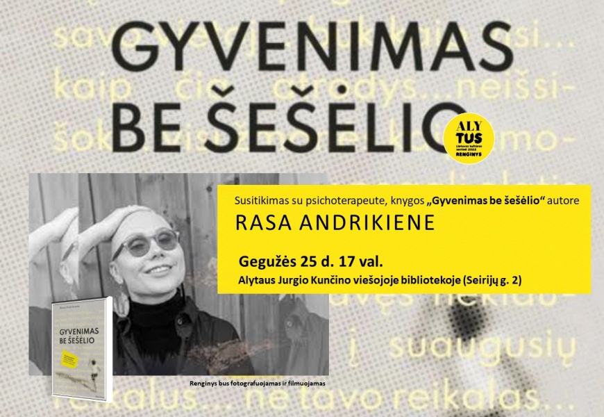 Susitikimas su knygos „Gyvenimas be šešėlio“ autore Rasa Andrikiene