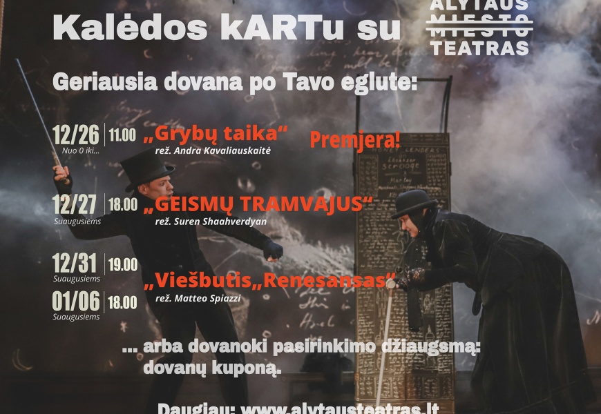 Kalėdos kartu su teatru: ką padėti po eglute? Kalėdos kartu su teatru: ką padėti po eglute?