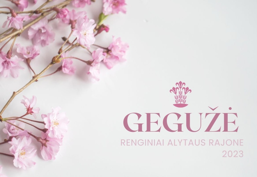Gegužės mėnesio renginiai Alytaus rajone