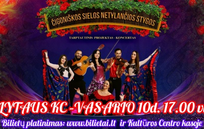 Alytuje skambės „Čigoniškos sielos netylančios stygos“