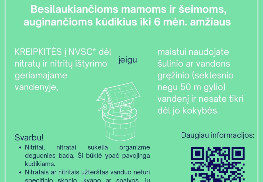 Nėščiosios ir kūdikius auginantys gyventojai turi galimybę užsakyti nemokamą šulinio arba gręžinio vandens ištyrimą Nėščiosios ir kūdikius auginantys gyventojai turi galimybę užsakyti nemokamą šulinio arba gręžinio vandens ištyrimą