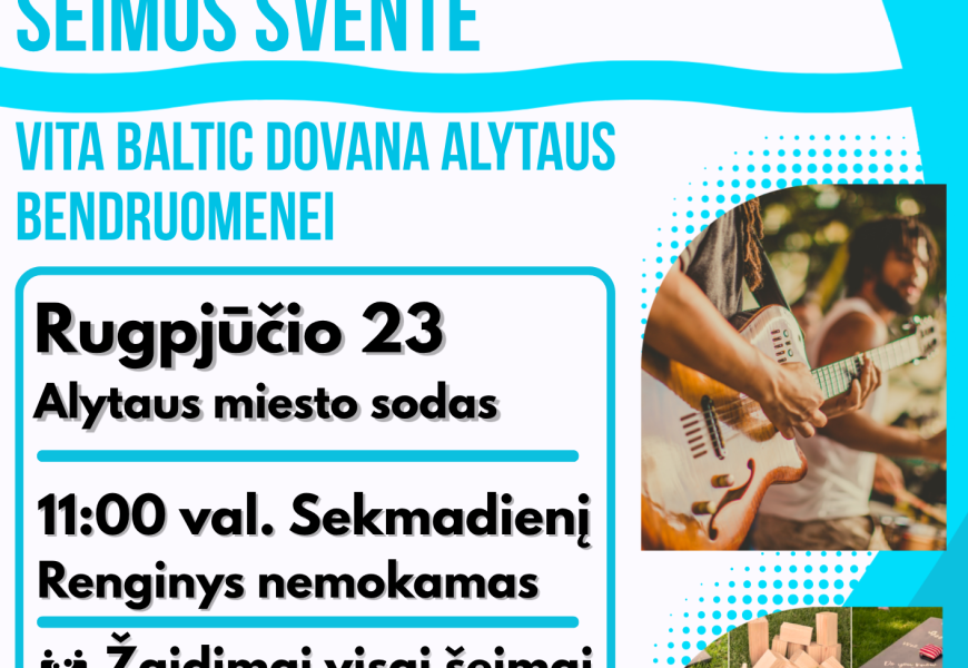 „Vita Baltic International” dovanoja nemokamą šventę šeimoms Alytuje