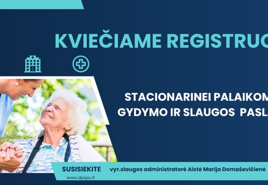 Nuo šiol į palaikomojo gydymo ir slaugos paslaugų eilę Druskininkuose galima registruotis elektroniniu būdu Nuo šiol į palaikomojo gydymo ir slaugos paslaugų eilę Druskininkuose galima registruotis elektroniniu būdu