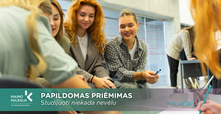 Studijuoti niekada nevėlu: papildomas priėmimas atveria naujas galimybes