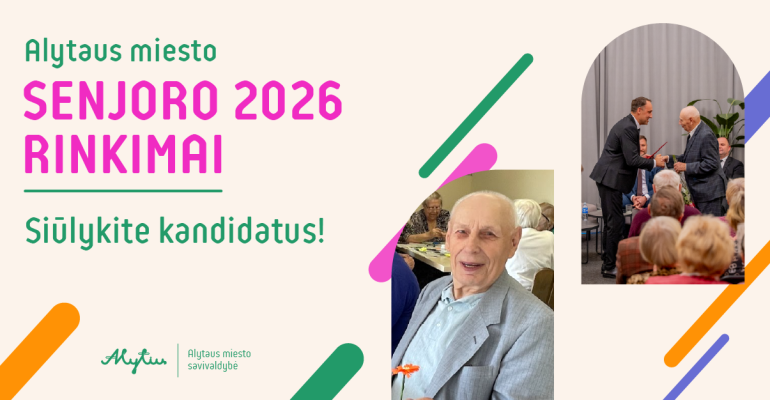 Alytaus miesto senjoro 2026 rinkimai: siūlykite kandidatus! Alytaus miesto senjoro 2026 rinkimai: siūlykite kandidatus!