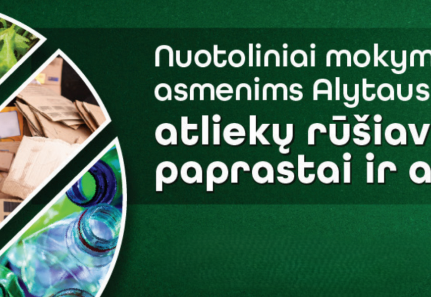 Kviečiame į nuotolinius mokymus apie atliekų rūšiavimą Alytaus regione! Kviečiame į nuotolinius mokymus apie atliekų rūšiavimą Alytaus regione!
