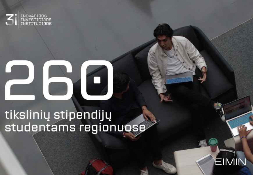 Regionuose – 260 tikslinių stipendijų studentams