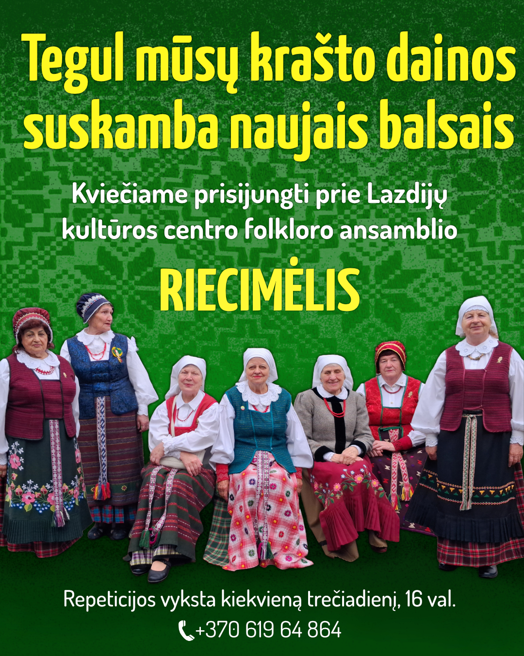 Lazdijų kultūros centro folkloro ansamblio „Riecimėlis“ kvietimo plakatas su ansamblio dalyviais.