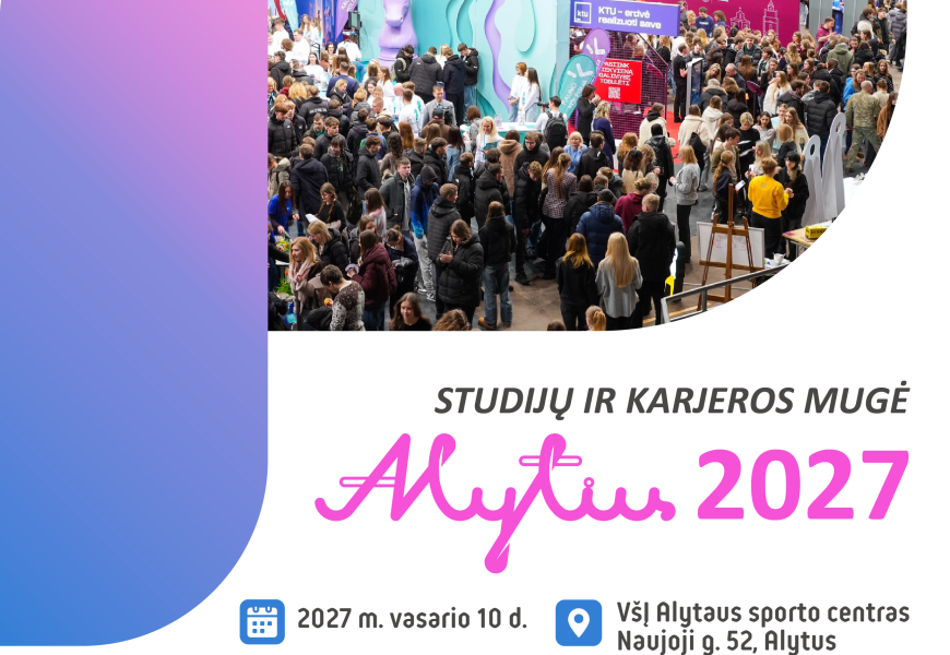 Alytus vėl taps jaunimo ateities pasirinkimų centru – sugrįžta studijų ir karjeros mugė