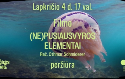 Filmo „(Ne)pusiausvyros elementai“ peržiūros lapkričio 4 d. 17 val. afiša su medūzos vaizdu